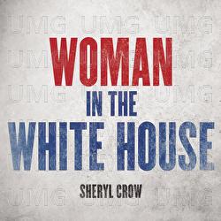 Woman In The White House