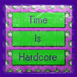 Time Is Hardcore - High Contrast, Kae Tempest, Anita Blay