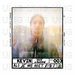 Als Ik Je Niet Zie - Kevin, Yade Lauren
