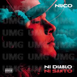 Ni Diablo Ni Santo - Nuco