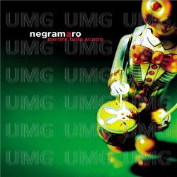 Mentre Tutto Scorre - Negramaro