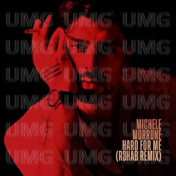 Hard For Me - Michele Morrone,  R3HAB