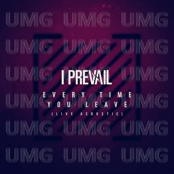 Every Time You Leave - I Prevail, Delaney Jane