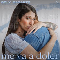Me va a doler di Bely Basarte - Musica - Universal Music Italia