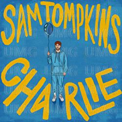 Charlie - Sam Tompkins
