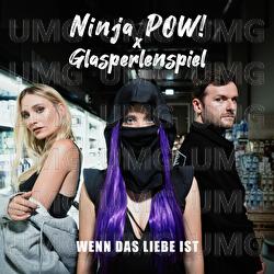 Wenn das Liebe ist - Ninja POW!, Glasperlenspiel
