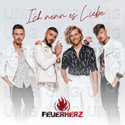 Ich nenn es Liebe - Feuerherz