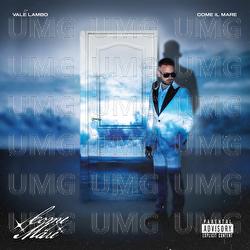 Come Il Mare - Vale Lambo