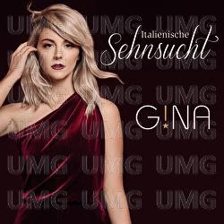 Italienische Sehnsucht - Gina