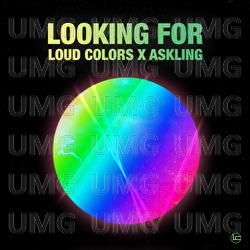 Looking For - Loud Colors, Askling