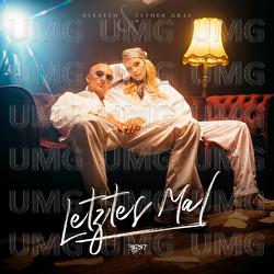 Letztes Mal - Olexesh, Esther Graf