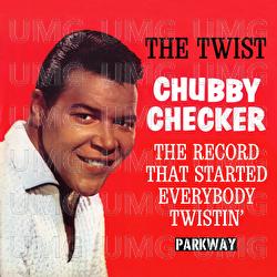 The Twist - Chubby Checker