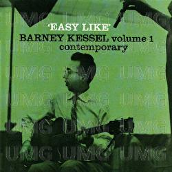 Easy Like, Vol. 1 - Barney Kessel