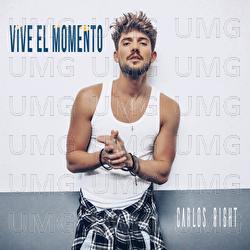 Vive El Momento - Carlos Right