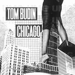 Chicago - Tom Budin
