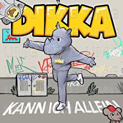 Kann ich allein - DIKKA