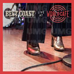Live At World Cafe - Best Coast