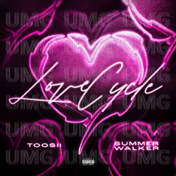Love Cycle - Toosii, Summer Walker