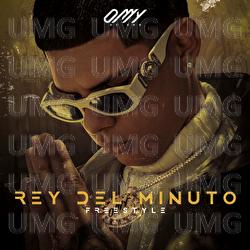 Rey del Minuto - Omy De Oro