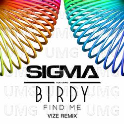 Find Me - Sigma, Birdy