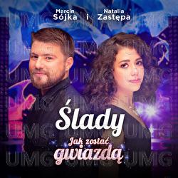 Slady. Jak Zostac Gwiazda - Natalia Zastępa, Marcin S&oacute;jka