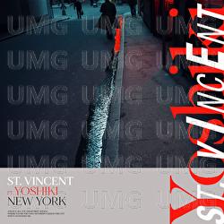 New York - St. Vincent, Yoshiki
