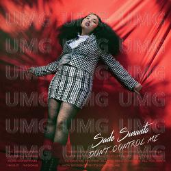 Don't Control Me - Sade Susanto