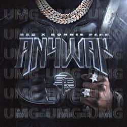 Anyway - SFB, Ronnie Flex