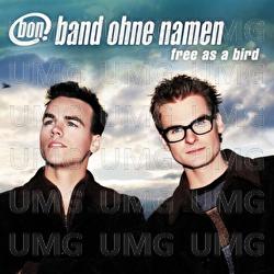 Free As A Bird - band ohne namen