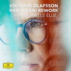 La damoiselle élue - Víkingur Ólafsson, Hania Rani