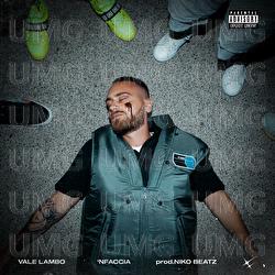 'Nfaccia - Vale Lambo