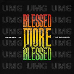 Blessed More Blessed - Buju Banton