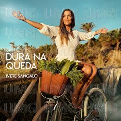 Dura Na Queda - Ivete Sangalo