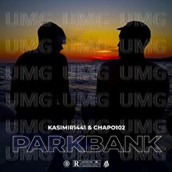 Parkbank - KASIMIR1441, Chapo102, 102 Boyz