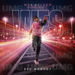 See Nobody - Wes Nelson, Hardy Caprio