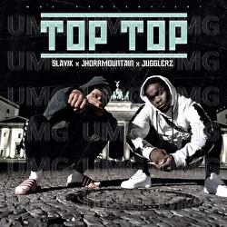 Top Top - Slavik, Jhorrmountain, Jugglerz