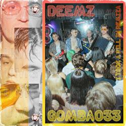 I Took A Pill In Remiza - Deemz, Gombao33