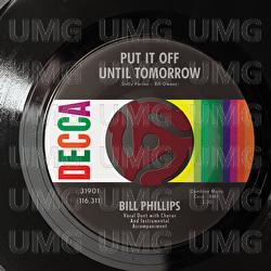 Put It Off Until Tomorrow - Bill Phillips