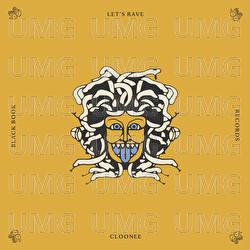 Let's Rave - Cloonee