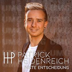 Beste Entscheidung - Patrick Heidenreich