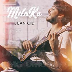 Miloka - Juan Cid