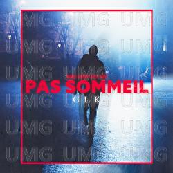 Pas sommeil - GLK