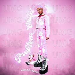 Problem Child - Kidd Kenn