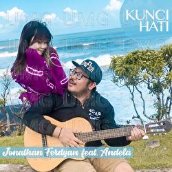 Kunci Hati - Jonathan Ferdyan, Andela