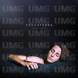 Toccaterra - Emma Nolde