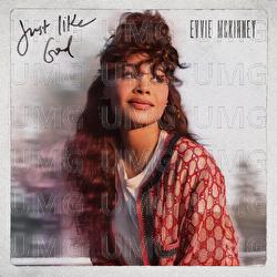 Just Like God - Evvie McKinney