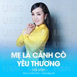 Me La Canh Co Yeu Thuong - Ha Van