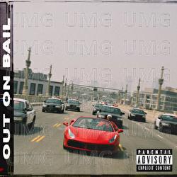 Out On Bail - YG