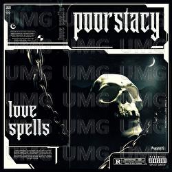 Love Spells - POORSTACY