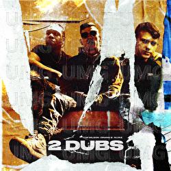 2 Dubs - Tom Wilson, Drama B, M.I.M.E